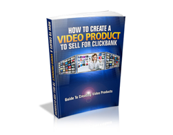 Free MRR eBook – How to Create a Video Product to Sell for ClickBank